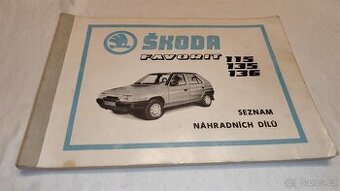 ŠKODA FAVORIT 115  135  136 - seznam náhradních dílů