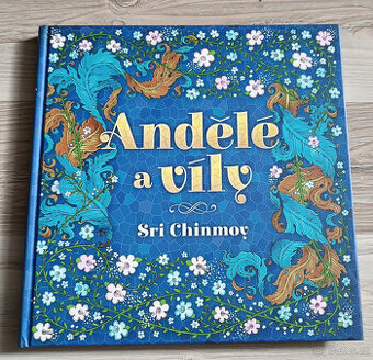 Sri Chinmoy - Andělé a víly - 1