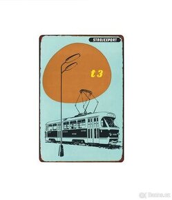 cedule plechová - Strojexport: tramvaj T3 (dobová reklama)