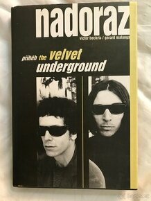 Nadoraz - Příběh The Velvet Underground.