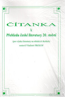 Čítanka k Přehledu české literatury 20. století