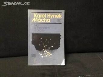 Karel Hynek Mácha-Máj a jiné básně a prozy
