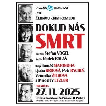 Dokud nás smrt - Slavnostní Premiéra DNES 27.11. od 19.00