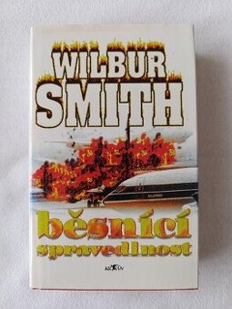 Wilbur Smith - Běsnící spravedlnost