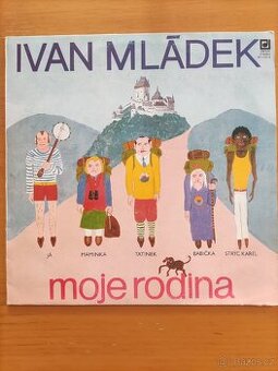 Ivan Mládek MOJE RODINA