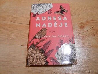 Adresa naděje - Mélissa Da Costa