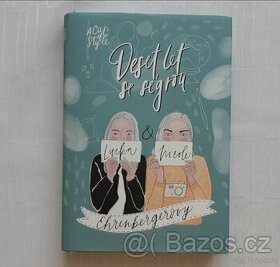 DESET LET SE SÉGROU - nová