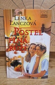 Lanczová Lenka - "Postel plná růží"