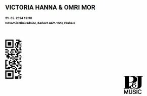 2 x VICTORIA HANNA & OMRI MOR 21. 05. 2024 19:30
