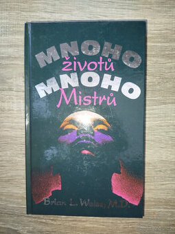 Mnoho životů, mnoho mistrů- Brian L. Weiss