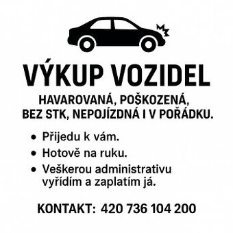 🚗 HAVAROVANÁ, POŠKOZENÁ, BEZ STK, NEPOJÍZDNÁ