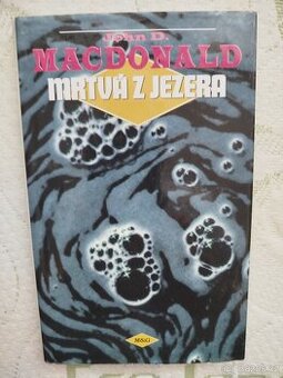 John D. MacDonald - Mrtvá z jezera, pevná vazba s přebalem