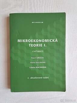 Mikroekonomická teorie I. Sirůček, Nečadová, Macáková