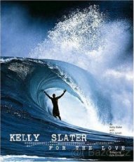 Kelly Slater: For the Love (Eng)