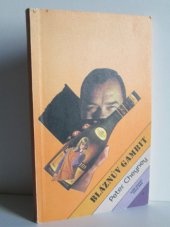 Bláznův gambit - Peter Cheyney