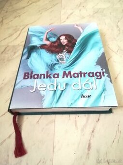 Blanka Matragi - jedu dál - 1