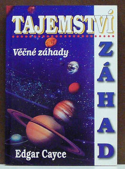 Edgar Cayce - Tajemství záhad