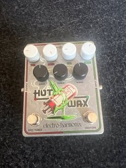 Electro Harmonix Hot wax