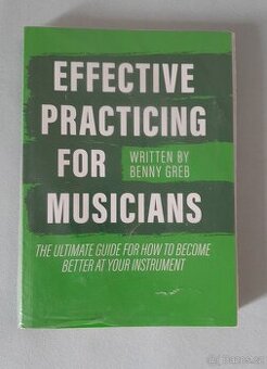Benny Greb - Effective Practicing for Musicians