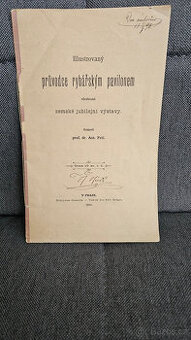 Průvodce rybářským pavilonem 1891 prof. dr. Ant. Frič, rarit - 1