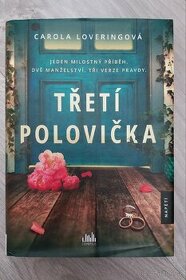 Třetí polovička - Carola Loveringová

