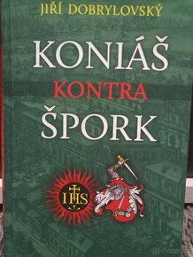 Koniáš kontra špork