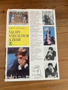 Šachy všech dob a zemí Jerzy Gizycki - 1