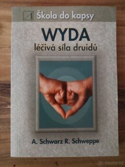 Wyda, leciva sila druidu. 2003 rok