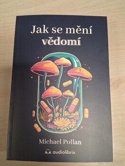 Jak se mění vědomí.