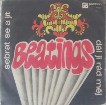 Beatings – Dál ji rád měj / Sebrat se a jít  (SP)