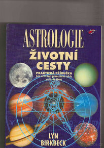 Astrologie životní cesty - Lyn Birkbeck