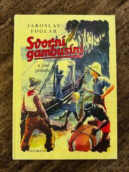 Jaroslav Foglar - Svorní Gambusíni