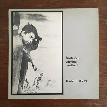 Karel Kryl LP Bratříčku, zavírej vrátka (Šafrán 78, exil)