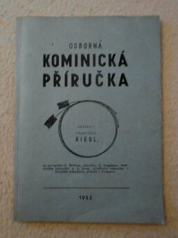 Koupím knihu Odborná kominická příručka (Riedl, 1953)