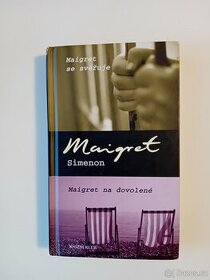 Maigret se svěřuje, Maigret na dovolené - Simenon