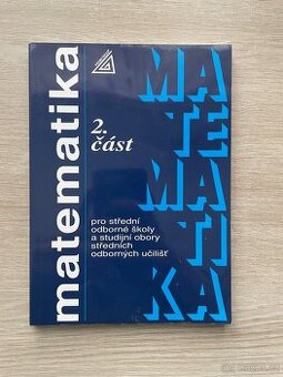 Matematika pro SOŠ a studijní obory SOU - 2.část