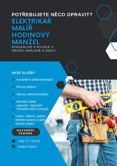 ELEKTRIKÁŘI • MALÍŘI • HODINOVÍ MANŽELÉ