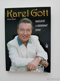 Karel Gott - umělecký a soukromý život - R. Rohál