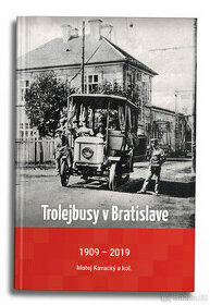 Kniha Trolejbusy v Bratislave