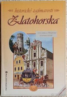 Historické zajímavosti Zlatohorska