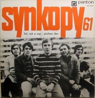 Synkopy 61 – Hůl, nůž a cop / Přichází den (SP)