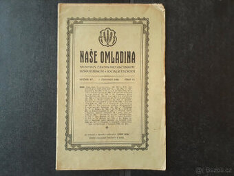 Naše omladina - vzdělávací časopis 1926, Brno