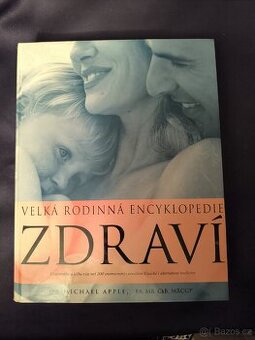 Velká rodinná encyklopedie zdraví