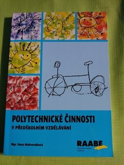 Polytechnické činnosti v předškolním vzdělávání
