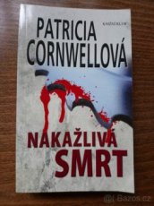 Patricia Cornwellová – Nakažlivá smrt