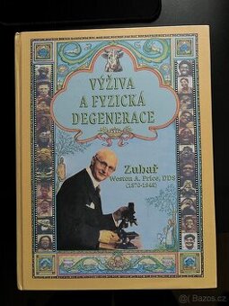 Výživa a fyzické degenerace kniha - 1