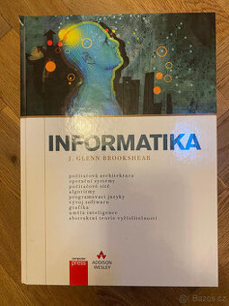 Informatika, autor:  J. Glenn Brookshear