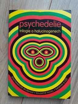 Psychedelie trilogie o halucinogenech