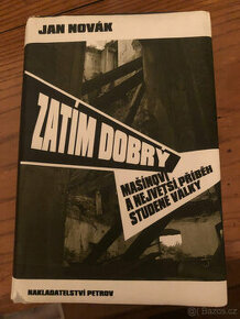 Zatím dobrý - Jan Novák 1. vydání z roku 2004 - dotisk - 1