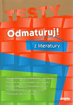 Odmaturuj z literatury : testy